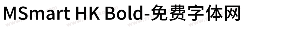 MSmart HK Bold字体转换